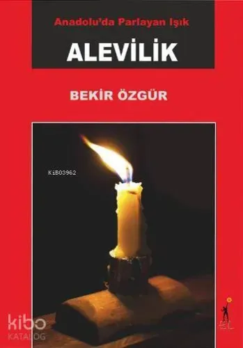 Anadoluda Parlayan Işık - Alevilik