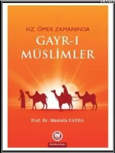 Hz. Ömer Zamanında Gayrı Müslimler