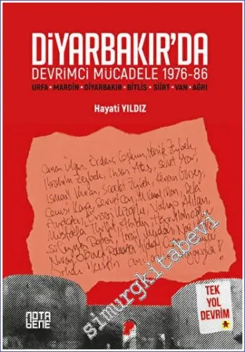 Diyarbakır'da Devrimci Mücadele 1976 - 1986 -         2023