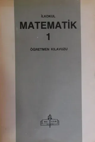 İlkokul Matematik 1 Öğretmen Kılavuzu