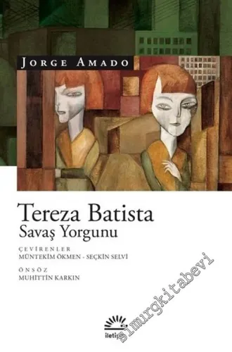 Tereza Batista : Savaş Yorgunu -