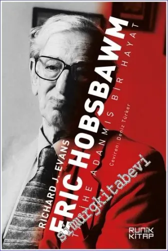 Eric Hobsbawm : Tarihe Adanmış Bir Hayat -         2022