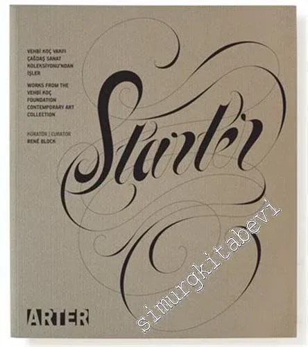 Starter: Vehbi Koç Vakfı Çağdaş Sanat Koleksiyonu'ndan İşler = Works From The Vehbi Koç Foundation Art Collection -         2010