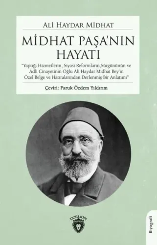 Midhat Paşa’nın Hayatı