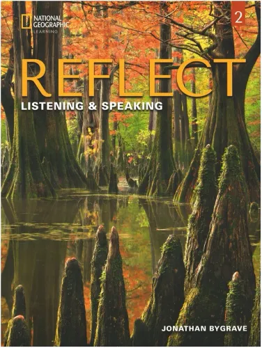 Reflect 2 Listening & Speaking Student's Book with the Spark Platform