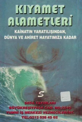 Kıyamet Alametleri Ölüm ve Diriliş İmam Suyuti Seda Yayınları %44 indi