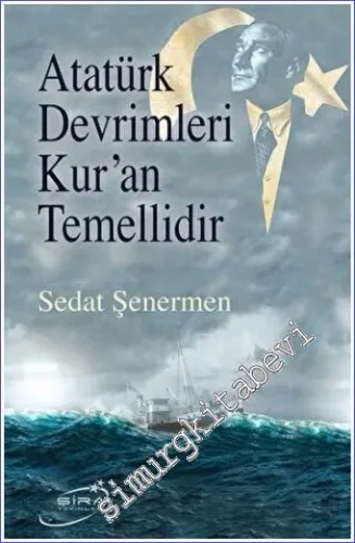 Atatürk Devrimleri Kur'an Temellidir -