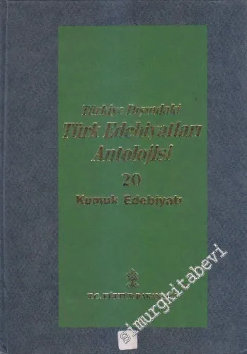 Türkiye Dışındaki Türk Edebiyatları Antolojisi Cilt: 20: Kumuk Edebiyatı -        1997