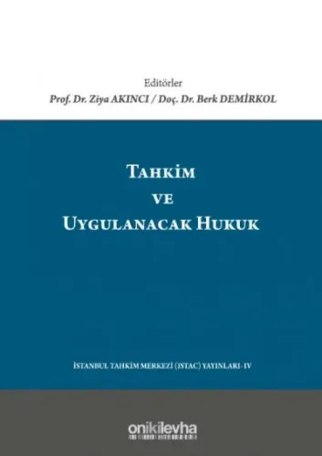 Tahkim ve Uygulanacak Hukuk