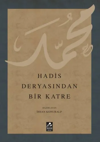 Hadis Deryasından Bir Katre - Mercan Kitap - Selam Kitap