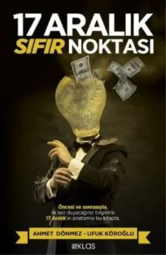 17 Aralık Sıfır Noktası Ahmet Dönmez-Ufuk Köroğlu