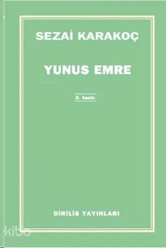 Yunus Emre | Sezai Karakoç | Diriliş Yayınları