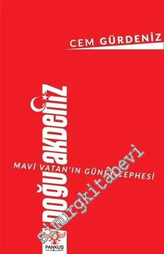 Mavi Vatan'ın Güney Cephesi : Doğu Akdeniz -         2020