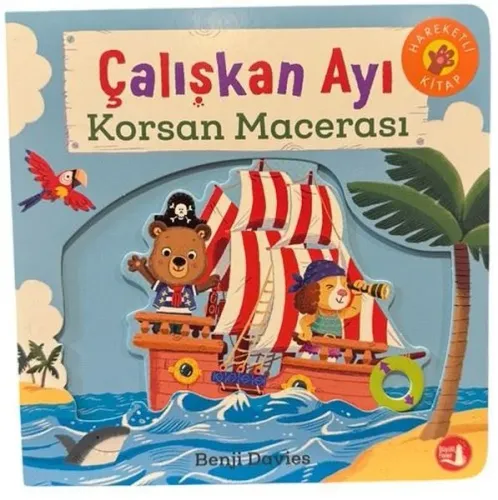 Çalışkan Ayı Korsan Macerası (Ciltli)