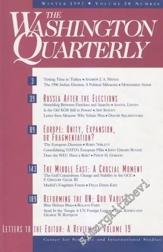 The Washington Quarterly - Case: Russia After The Elections - Europe: Unity, Expansion, Or Fragmentation? - The Middle East: A Crucial Moment - Reforming The Un: Quo Vadis? - The Editor: A Review Of Voume 19 - Vol: 20 Number: 1      Winter