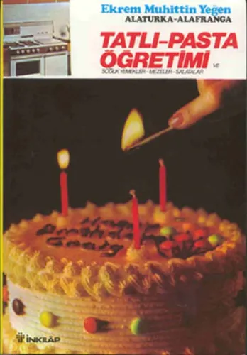 Tatlı-Pasta Öğretimi ve Soğuk Yemekler-Mezeler-Salatalar