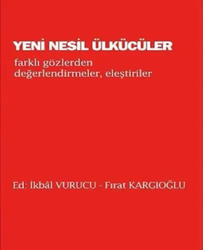 Yeni Nesil Ülkücüler