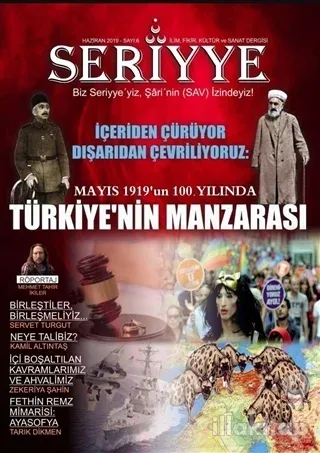 Seriyye İlim Fikir Kültür ve Sanat Dergisi Sayı: 6 Haziran 2019