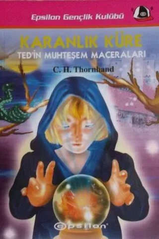 Karanlık Küre-Ted'in Muhteşem Maceraları