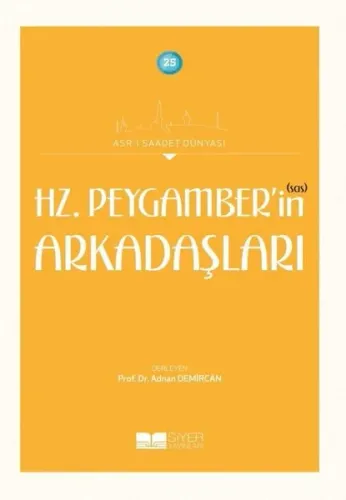 Hz. Peygamber'in (sas) Arkadaşları