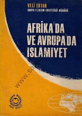 Afrika'da ve Avrupa'da İslamiyet