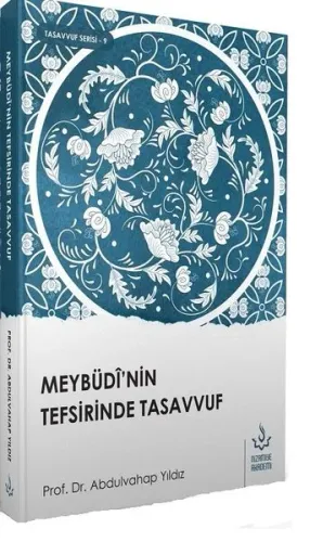 Meybüdi'nin Tefsirinde Tasavvuf