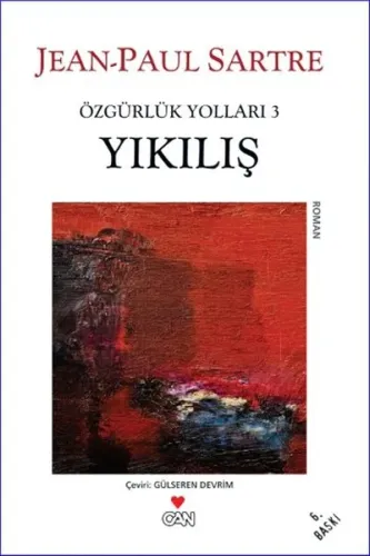 Yıkılış - Özgürlük Yolları 3. Kitap
