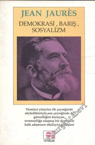 Demokrasi, Barış, Sosyalizm -        1991