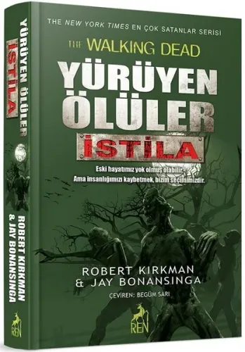Yürüyen Ölüler : İstila