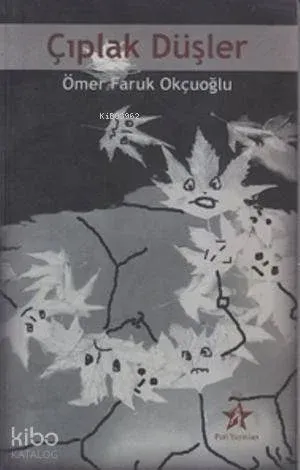 Çıplak Düşler