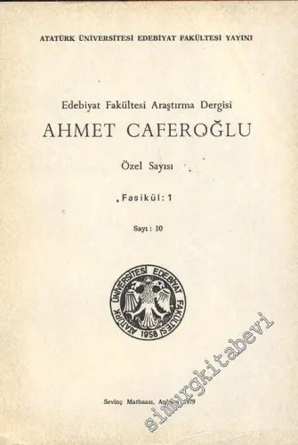 Fen Edebiyat Fakültesi Edebiyat Bilimleri Araştırma Dergisi - Ahmet Caferoğlu Özel Sayısı Fasikül 1 - Sayı: 10
