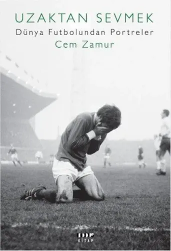 Uzaktan Sevmek