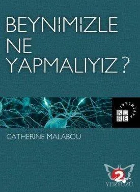 Beynimizle Ne Yapmalıyız ?