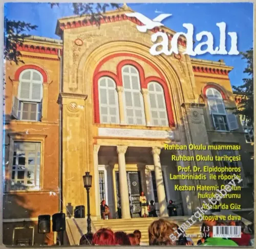 Adalı Dergisi: Aylık Süreli Yerel Yayın, Dosya: Ruhban Okulu Tarihçesi - 113      Kasım