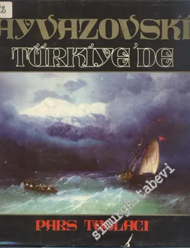Ayvazovski Türkiye'de -