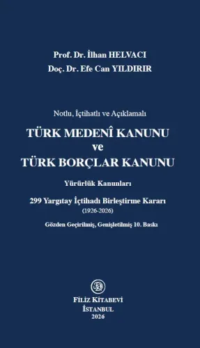 Türk Medeni Kanunu ve Türk Borçlar Kanunu