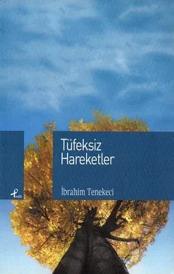 Tüfeksiz Hareketler