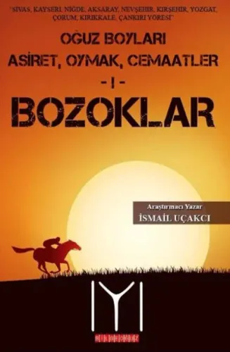 Bozoklar-Oğuz Boyları Aşiret Oymak Cemaatler 1