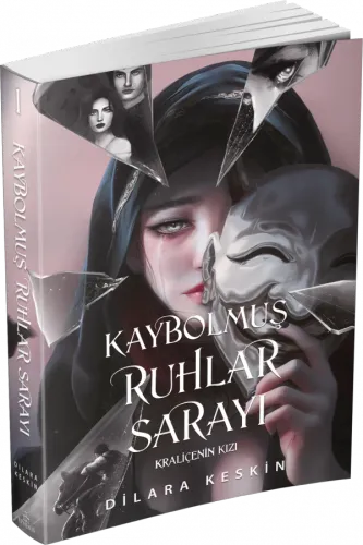 KAYBOLMUŞ RUHLAR SARAYI -1: KRALİÇENİN KIZI, CİLTSİZ