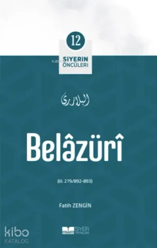 Belazüri; Siyerin Öncüleri 12