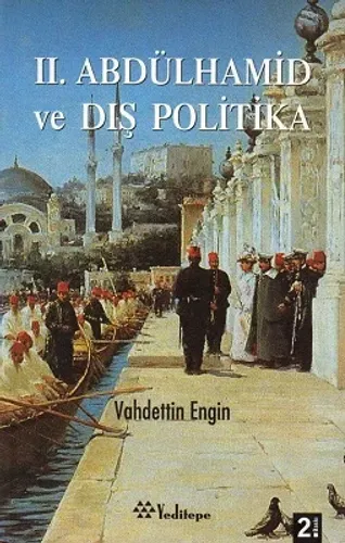 II. Abdülhamid ve Dış Politika