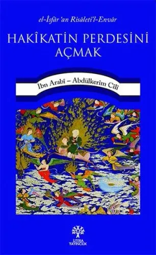 Hakîkatin Perdesini Açmak