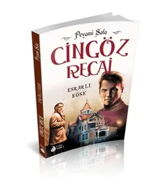 Cingöz Recai Esrarlı Köşk