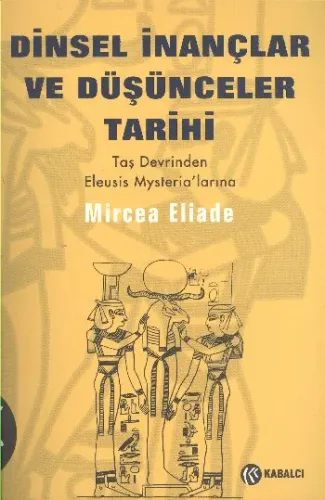 Dinsel İnançlar ve Düşünceler Tarihi 1