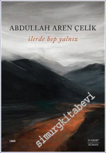 İlerde Hep Yalnız - 2022