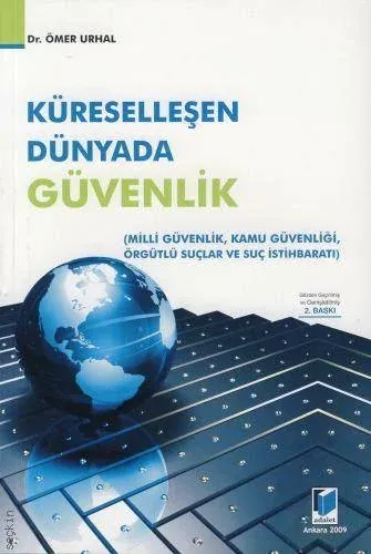 Küreselleşen Dünyada Güvenlik