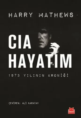 CIA Hayatım - 1973 Yılının Kroniği