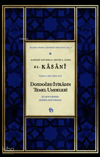 Dosdoğru İtikâdın Temel Umdeleri – El-Mu‘temed mine’l-Mu‘tekad - Tin Y
