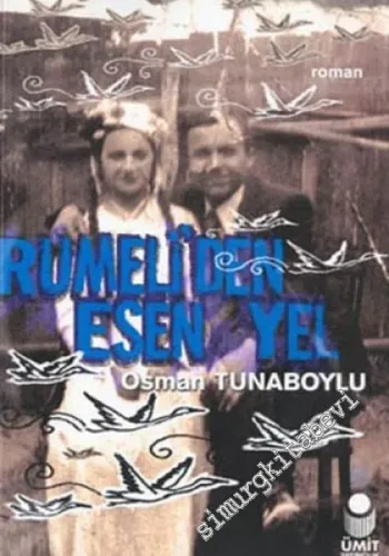 Rumeli'den Esen Yel