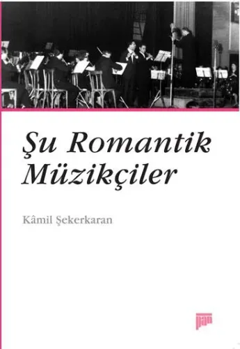 Şu Romantik Müzikçiler